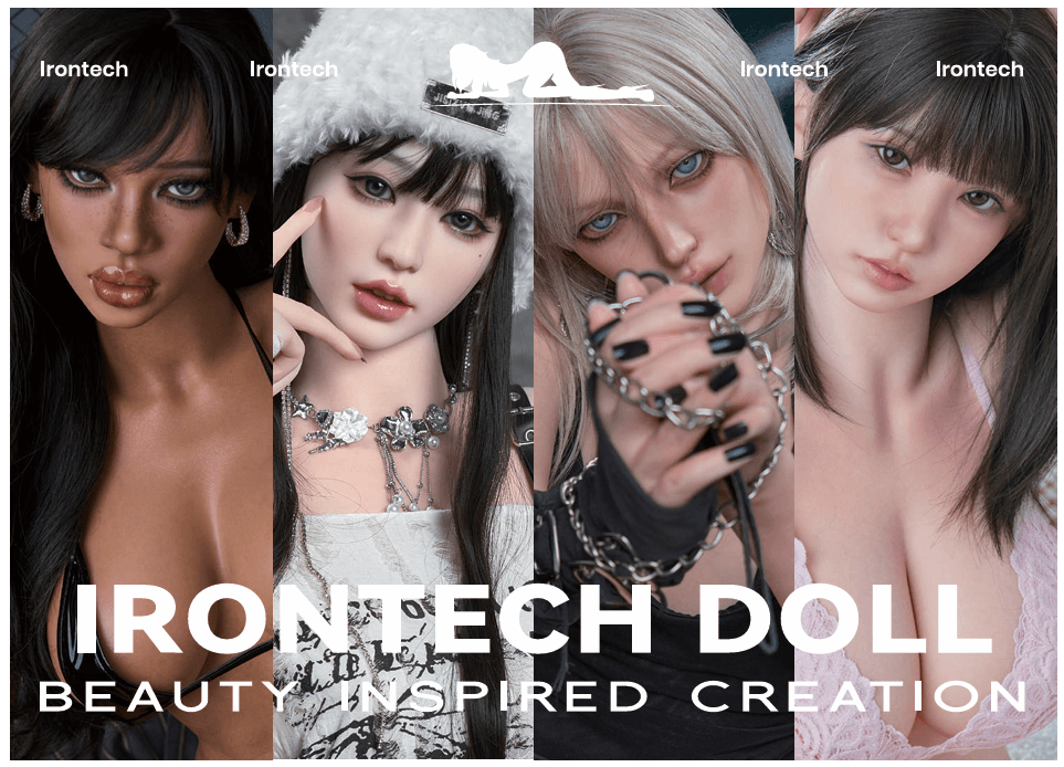 IronTech Dolls - the most realistic sex dolls on the planet